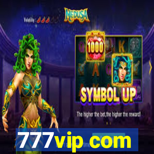 777vip com